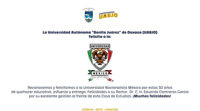 UABJO felicita a la Universidad Nacionalista por sus tres décadas educando