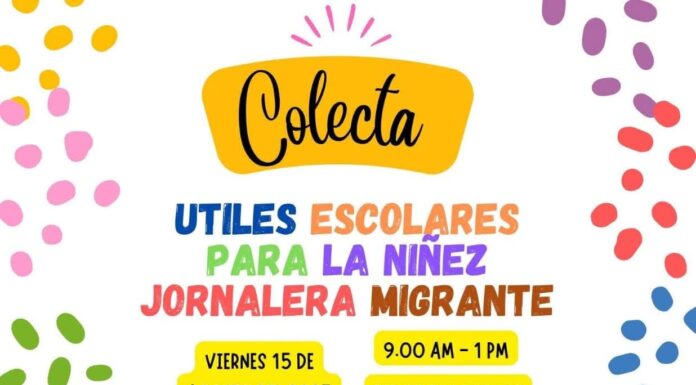 Colecta de útiles escolares para la niñez jornalera migrante de Oaxaca organizada por la UABJO