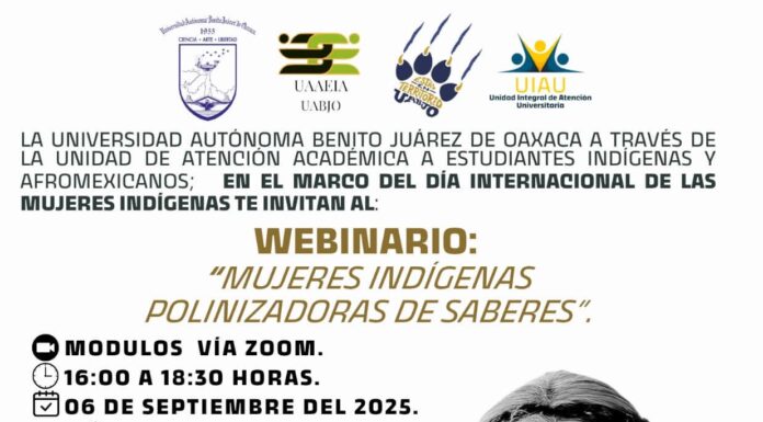 La UABJO invita a participar en el webinario “Mujeres indígenas polinizadoras de saberes”
