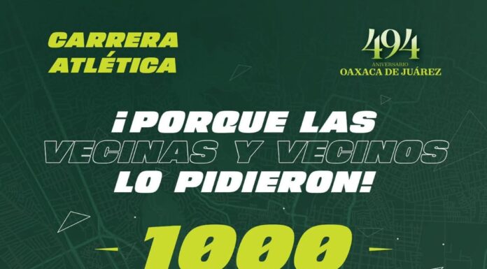 Municipio de Oaxaca de Juárez habilitó una nueva etapa de PRE REGISTRO EN LÍNEA para la Carrera Atlética del 494 Aniversario de la Ciudad de Oaxaca
