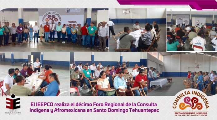 El IEEPCO realiza el décimo foro de la Consulta Indígena y Afromexicana en Santo Domingo Tehuantepec