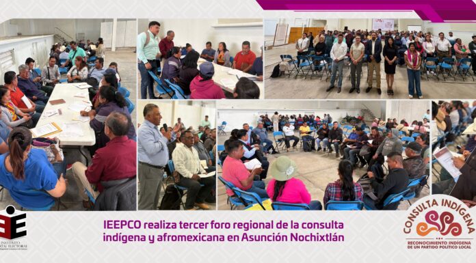 IEEPCO realiza tercer foro regional de la consulta indígena y afromexicana en Asunción Nochixtlán