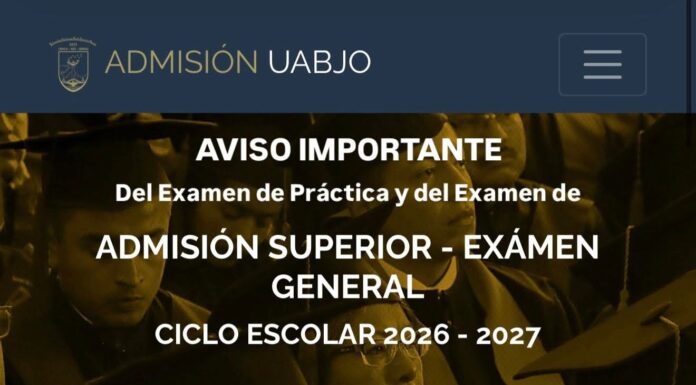 Proceso de Admisión 2026 – 2027 | Examen General de Nivel Superior de la UABJO