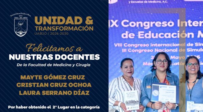 La Universidad Autónoma “Benito Juárez” de Oaxaca reconoce y felicita a las docentes de la Facultad de Medicina y Cirugía