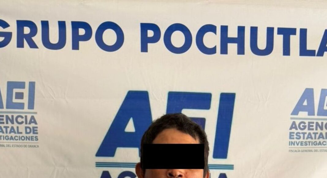 Fiscalía de Oaxaca ejecuta orden de aprehensión y detiene a progenitor por violación agravada de una adolescente