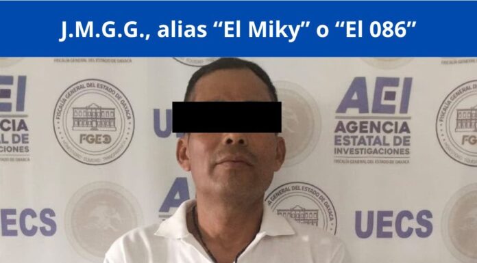 Detienen a “El Miky”, presunto segundo al mando de célula delictiva vinculada al Cártel De Sinaloa en Oaxaca: FGEO