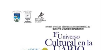 La UABJO invita a toda la comunidad universitaria al 1er Universo Cultural
