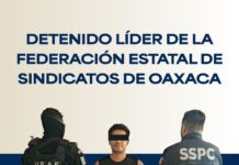 En acción coordinada con fuerzas federales, Fiscalía de Oaxaca ejecuta orden de aprehensión contra líder de FESO por extorsión a transportistas